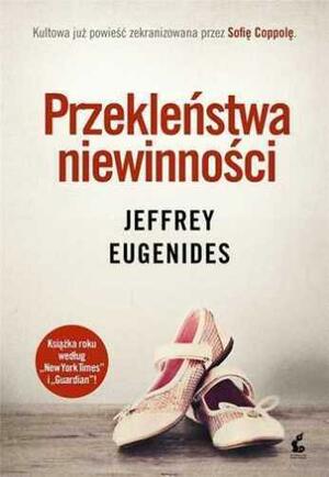 Przekleństwa niewinności by Jeffrey Eugenides