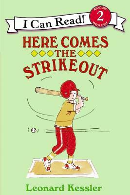 Here Comes the Strikeout by Leonard Kessler