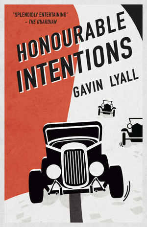 Honourable Intentions by Gavin Lyall