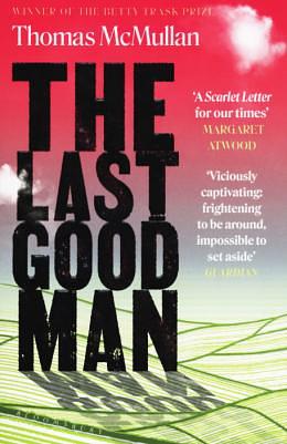 The Last Good Man by Thomas McMullan