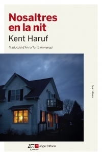 Nosaltres en la nit by Kent Haruf