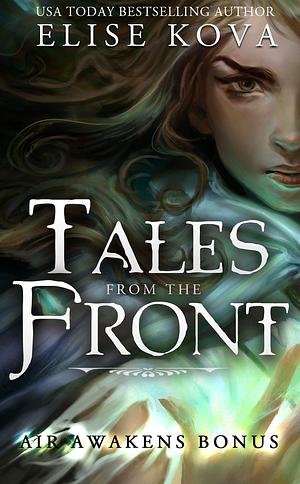 Tales from the Front by Elise Kova