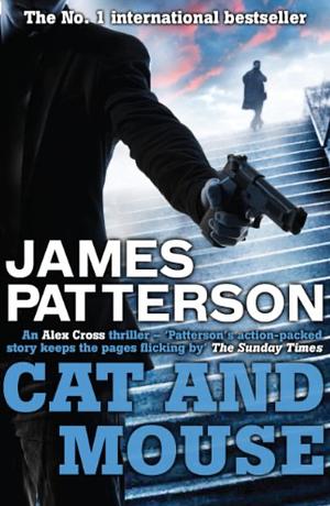 Cat & Mouse by James Patterson