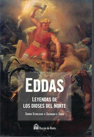 Eddas: Leyendas de los dioses del Norte by Snorri Sturluson