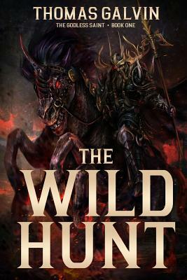 The Wild Hunt by Thomas Galvin