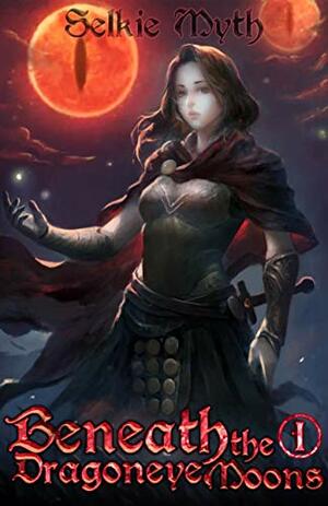 Beneath the Dragoneye Moons by Selkie Myth