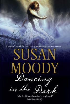 Dancing in the Dark by Susan Moody