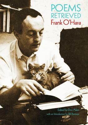 Poems Retrieved by Frank O'Hara