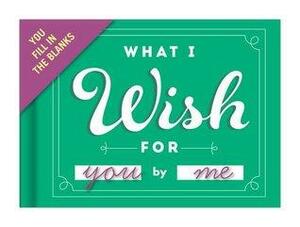 Specialty Journal: What I Wish For by Knock Knock