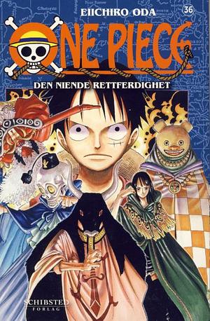 One Piece 36: Den niende rettferdighet by Eiichiro Oda