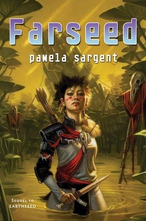 Farseed by Pamela Sargent