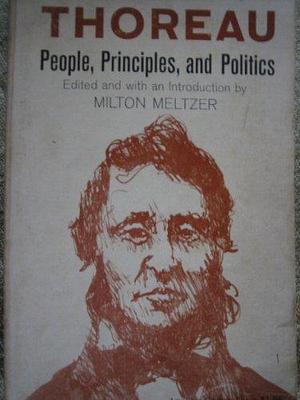 People, Principles and Politics by Milton Meltzer