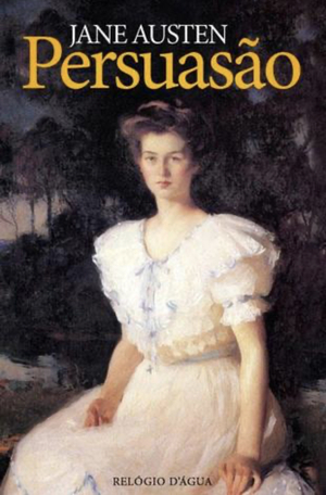 Persuasão by Jane Austen