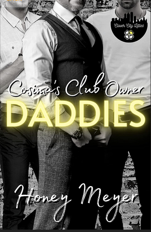 Cosima's Club Owner Daddies by Honey Meyer