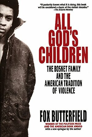 All God's Children by Fox Butterfield