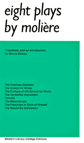 Eight Plays by Morris Bishop, Molière