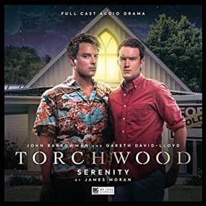 Torchwood: Serenity by James Moran