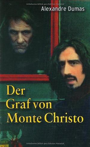 Der Graf von Monte Christo by Alexandre Dumas