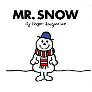 Mr. Snow by Roger Hargreaves