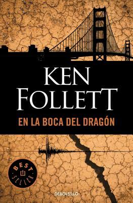 En La Boca del Dragón / The Hammer of Eden by Ken Follett