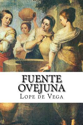 Fuente Ovejuna by Lope de Vega