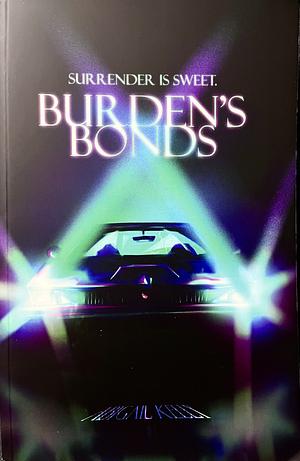 Burden's Bonds by Abigail Kelly