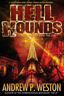 Hell Hounds by Andrew P. Weston