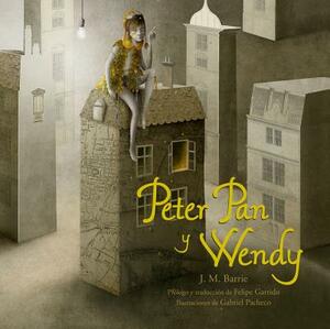 Peter Pan Y Wendy by J.M. Barrie