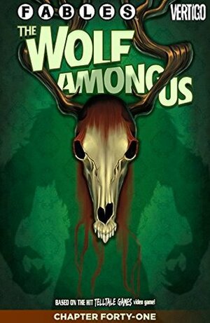 Fables: The Wolf Among Us #41 by Dave Justus, Lilah Sturges, Shawn McManus