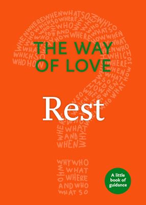 The Way of Love: Rest by Church Publishing