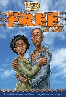 Free at Last! by John Perritano