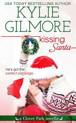 Kissing Santa by Kylie Gilmore