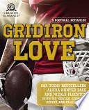 Gridiron Love: 5 Football Romances by M.O. Kenyan, Elley Arden, Alicia Hunter Pace, Jennifer DeCuir, Nicole Flockton