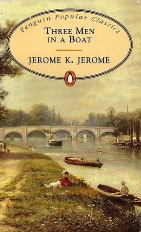 Three Men in a Boat by Jerome K. Jerome