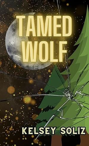 Tamed Wolf by Kelsey Soliz