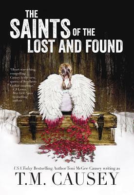 The Saints of the Lost and Found by Toni McGee Causey