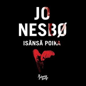 Isänsä poika by Jo Nesbø