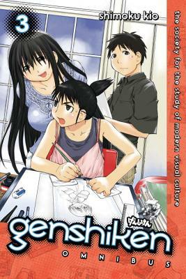 Genshiken Omnibus, Volume 3 by Shimoku Kio