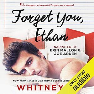 Forget You, Ethan by Whitney G.