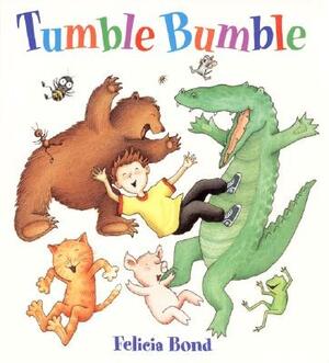 Tumble Bumble Board Book by Felicia Bond