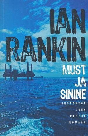 Must ja sinine by Ian Rankin