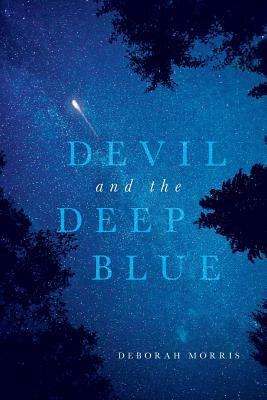 Devil and the Deep Blue by Deborah Morris