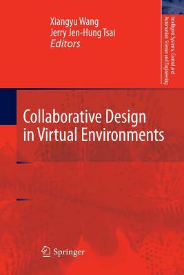 Collaborative Design in Virtual Environments by 