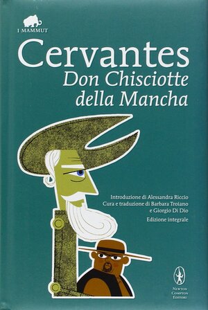 Don Chisciotte della Mancha by Miguel de Cervantes