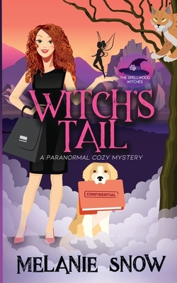 Witch's Tail by Melanie Snow