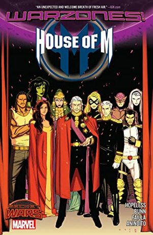 House of M: Warzones! by Olivier Coipel, Dennis Hopeless, Ario Anindito, Brian Michael Bendis, Cullen Bunn, Marco Failla