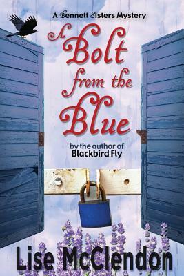 A Bolt from the Blue by Lise McClendon