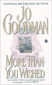 More Than You Wished by Jo Goodman