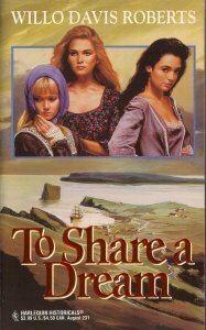 To Share a Dream by Willo Davis Roberts