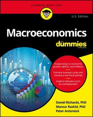 Macroeconomics for Dummies by Peter Antonioni, Dan Richards, Manzur Rashid